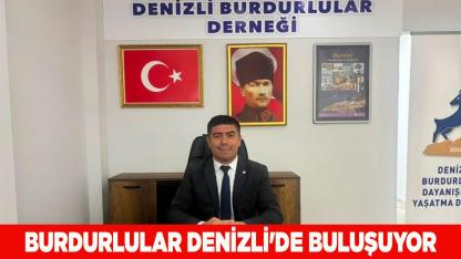 Burdurlular Denizli'de Buluşuyor