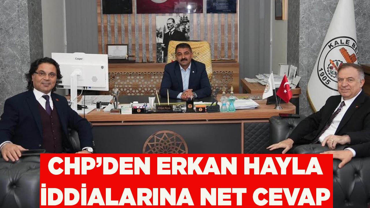 CHPden Erkan Hayla iddialarına net cevap
