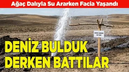 Çivril'de Ağaç Dalıyla Su Ararken Facia Yaşandı