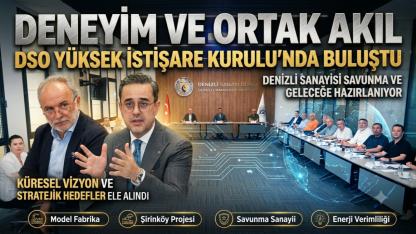 Duayen Sanayiciler Denizli İçin Buluştu