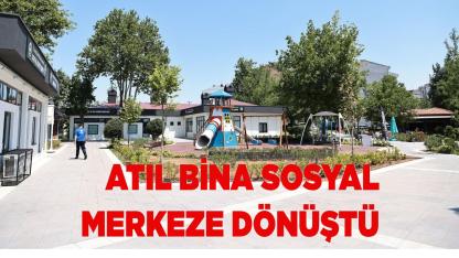 Meska Atıl Alanı Dev Sosyal Komplekse Dönüştü