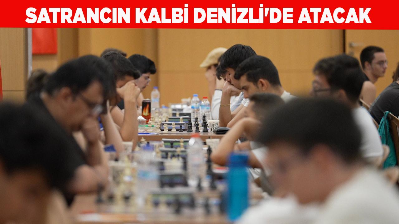 Satrancın Kalbi Denizli'de Atacak