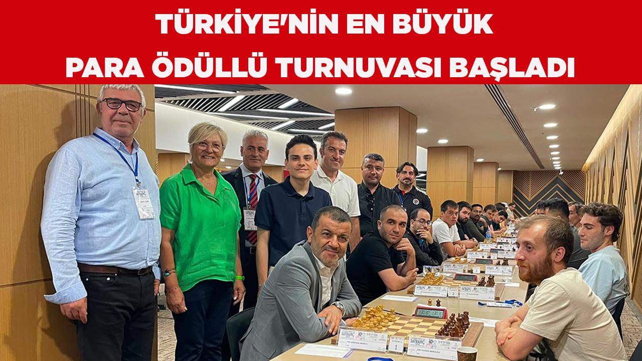 Türkiye'nin En Büyük Para Ödüllü Turnuvası başladı