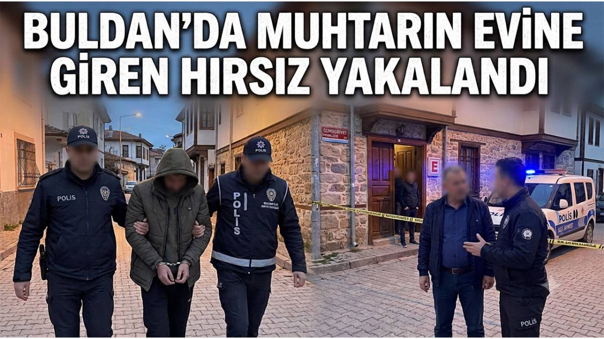 Buldan’da Muhtarın Evine Giren Hırsız Yakalandı